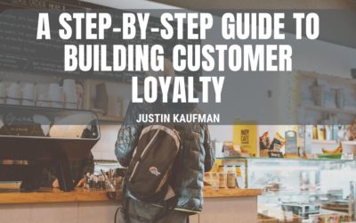 A Step-By-Step Guide to Building Customer Loyalty