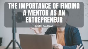 Justin Kaufman El Paso mentor entrepreneur